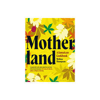 Bloomsbury Publishing PLC Motherland (inbunden, eng)