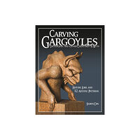 Fox Chapel Publishing Carving Gargoyles, Grotesques, and Other Creatures of Myth (häftad, eng)