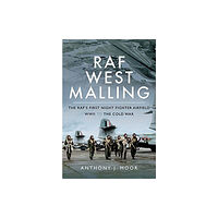 Pen & Sword Books Ltd RAF West Malling (inbunden, eng)