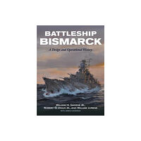 Pen & Sword Books Ltd Battleship Bismarck (inbunden, eng)