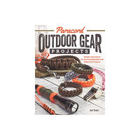 Fox Chapel Publishing Paracord Outdoor Gear Projects (häftad, eng)