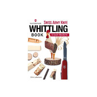 Fox Chapel Publishing Victorinox Swiss Army Knife Book of Whittling (häftad, eng)