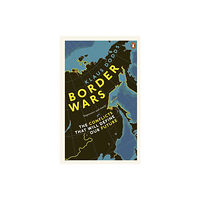 Ebury Publishing Border Wars (häftad, eng)