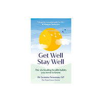 Ebury Publishing Get Well, Stay Well (inbunden, eng)