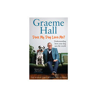 Ebury Publishing Does My Dog Love Me? (inbunden, eng)