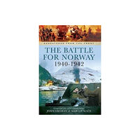 Pen & Sword Books Ltd The Battle for Norway, 1940-1942 (häftad, eng)