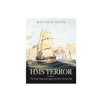 Pen & Sword Books Ltd HMS Terror (inbunden, eng)