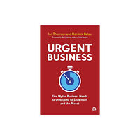 Bristol University Press Urgent Business (häftad, eng)