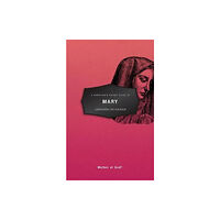 Christian Focus Publications Ltd A Christian's Pocket Guide to Mary (häftad, eng)