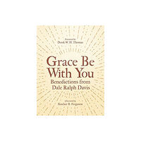 Christian Focus Publications Ltd Grace Be With You (häftad, eng)