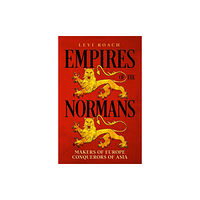 John Murray Press Empires of the Normans (häftad, eng)