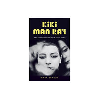 John Murray Press Kiki Man Ray (inbunden, eng)