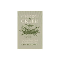 Christian Focus Publications Ltd Christ & Creed (häftad, eng)