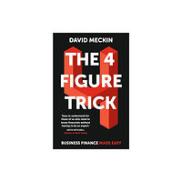 John Murray Press The 4 Figure Trick (häftad, eng)