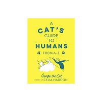 Hodder & Stoughton A Cat's Guide to Humans (inbunden, eng)