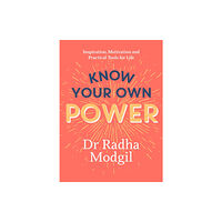 Hodder & Stoughton Know Your Own Power (inbunden, eng)