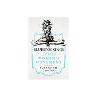 John Murray Press Bluestockings (inbunden, eng)