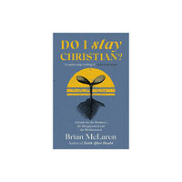 Hodder & Stoughton Do I Stay Christian? (häftad, eng)