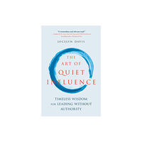 John Murray Press The Art of Quiet Influence (häftad, eng)