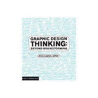 Princeton Architectural Press Graphic Design Thinking (häftad, eng)