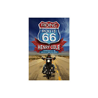 Quercus Publishing Riding Route 66 (inbunden, eng)