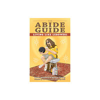 Ulysses Press The Abide Guide (häftad, eng)
