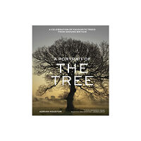 Quercus Publishing A Portrait of the Tree (inbunden, eng)