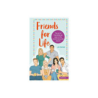 Quercus Publishing Friends for Life (inbunden, eng)