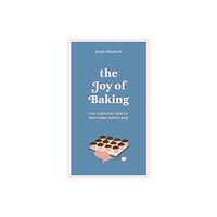 Quercus Publishing The Joy of Baking (inbunden, eng)