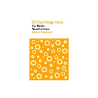 Quercus Publishing 50 Psychology Ideas You Really Need to Know (häftad, eng)