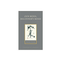 Shambhala Publications Inc Zen Mind, Beginner's Mind (inbunden, eng)