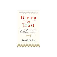 Shambhala Publications Inc Daring to Trust (häftad, eng)