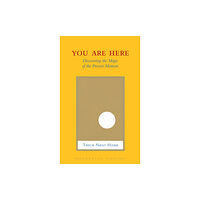 Shambhala Publications Inc You Are Here (inbunden, eng)