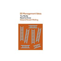 Quercus Publishing 50 Management Ideas You Really Need to Know (häftad, eng)