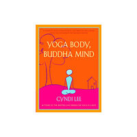 Penguin Putnam Inc Yoga Body, Buddha Mind (häftad, eng)