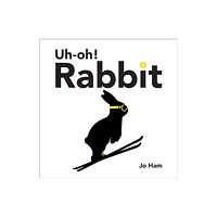 Walker Books Ltd Uh-oh! Rabbit (inbunden, eng)