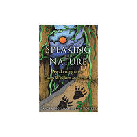 Inner Traditions Bear and Company Speaking with Nature (häftad, eng)