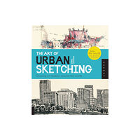 Quarto Publishing Group USA Inc The Art of Urban Sketching (häftad, eng)