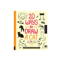 Quarto Publishing Group USA Inc 20 Ways to Draw a Cat and 44 Other Awesome Animals (20 Ways) (häftad, eng)