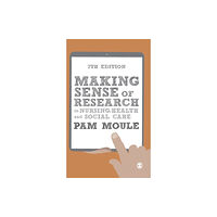 Sage Publications Ltd Making Sense of Research in Nursing, Health and Social Care (inbunden, eng)