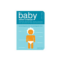 Quirk Books The Baby Owner's Manual (häftad, eng)