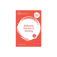 Sage Publications Ltd Reflective Practice in Nursing (häftad, eng)