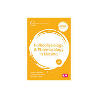 Sage Publications Ltd Pathophysiology and Pharmacology in Nursing (häftad, eng)