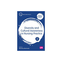 Sage Publications Ltd Diversity and Cultural Awareness in Nursing Practice (häftad, eng)