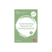 Sage Publications Ltd Understanding Research for Nursing Students (häftad, eng)