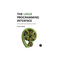 No Starch Press,US The Linux Programming Interface (inbunden, eng)