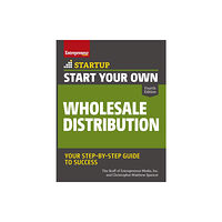 Entrepreneur Press Start Your Own Wholesale Distribution Business (häftad, eng)