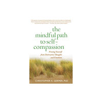 Guilford Publications The Mindful Path to Self-Compassion (häftad, eng)