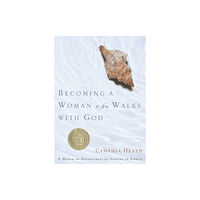 NavPress Becoming a Woman Who Walks with God (häftad, eng)