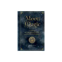 Quarto Publishing Group USA Inc Moon Magic (inbunden, eng)